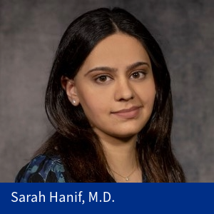 Sarah Hanif, M.D.